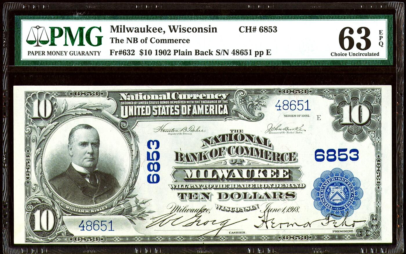 【Blue Auction】世界纸币精拍第747期——18级TOP拍卖/信誉/品质/专业/高效💫 【手签字迹清晰】美国 威斯康辛州 密尔沃基（现在NBA雄鹿队所在地） 1902年10美金 正面人物为美国第25任总统威廉·麦金莱（也是500美金上的人物）背面女神&蒸汽船&军舰 象征工业化革命 PMG63EPQ 大票幅雕刻精美 老壳 