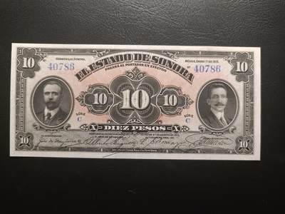 2025十一月第二期，总第200期 - 墨西哥索诺拉州立银行1913年10比索UNC-，墨西哥革命期间地方银行发行