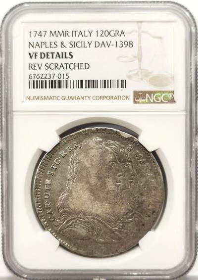 博洋堂“物美丰成”11月精品专场暨第145期（全场包邮） - NGC VF 意大利那不勒斯与西西里1747年120G大银币，稀见品种