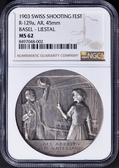 【俄甄集藏】2025年(044)11-12星期三晚 19:30 全场包邮 - 瑞士1903年纪念巴塞尔-利斯塔尔射击节大银章，NGC MS62，设计精美，原味酱彩老包浆