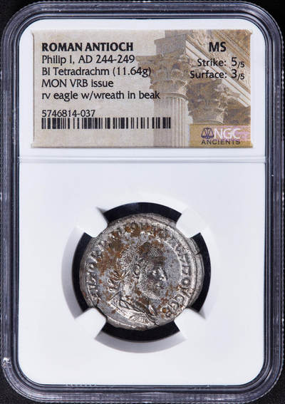 【俄甄集藏】2025年(044)11-12星期三晚 19:30 全场包邮 - 古罗马帝国叙利亚行省公元244-249年阿拉伯人菲利普一世四德拉克马银币，NGC MS，正面为阿拉伯人菲利普一世桂冠国王像，背面为雄鹰站像，两侧翅下分别“S.C（经元老院批准）”，少见版别