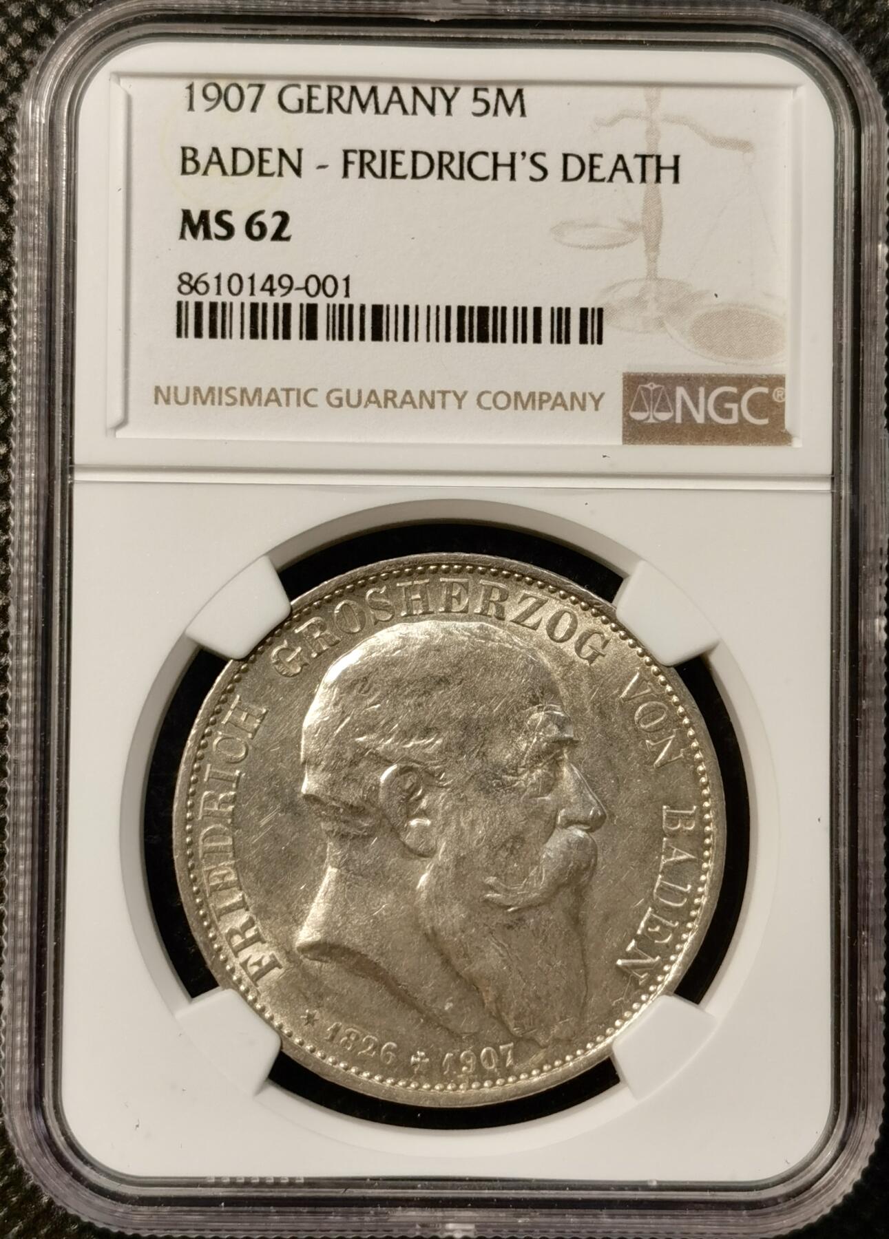 甄臻铺-世界币章拍卖（第38期）立冬小精品场，送拍享返佣金等优惠多多 NGC-MS62 德国巴登 1907年 佛里德里希逝世纪念 5马克银币 高点清晰 背板光不错