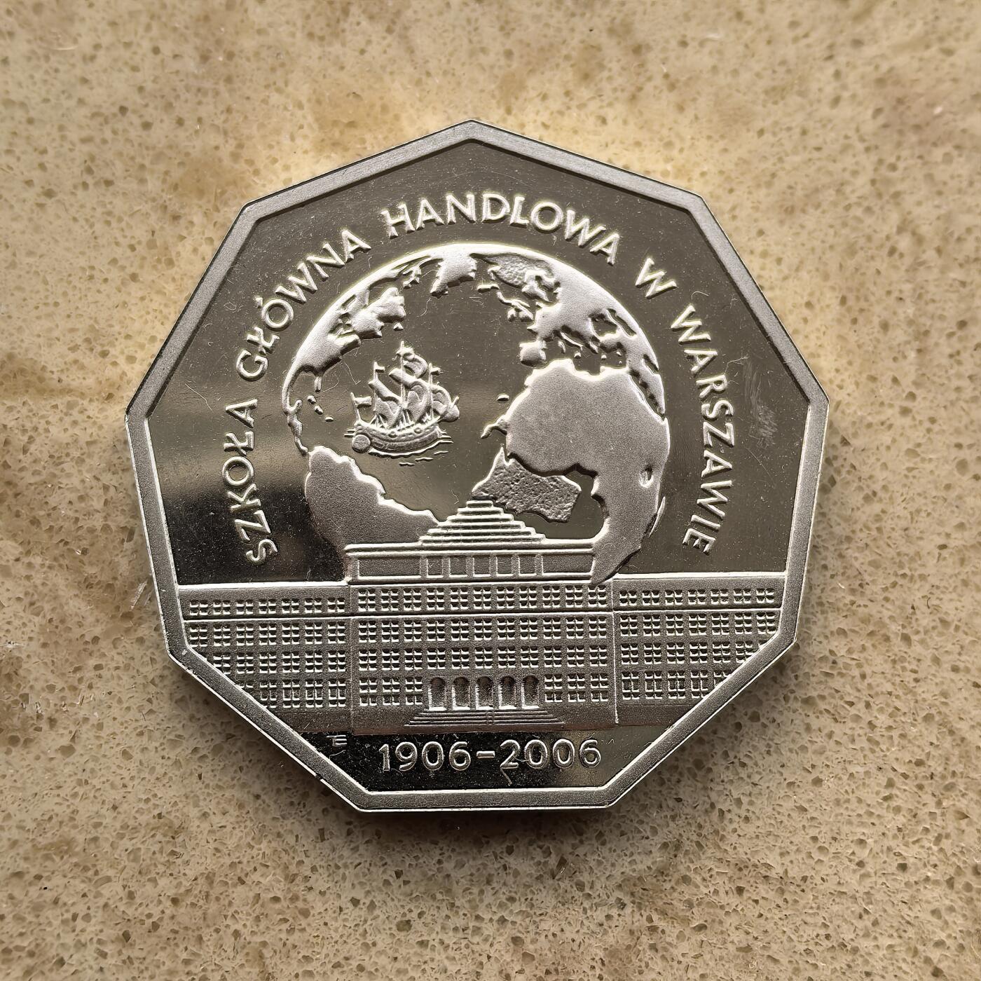 道一币馆币章第一百五十五场 波兰2006年华沙经济学院百年校庆10兹罗提精制银币 14.14g 925S 59000