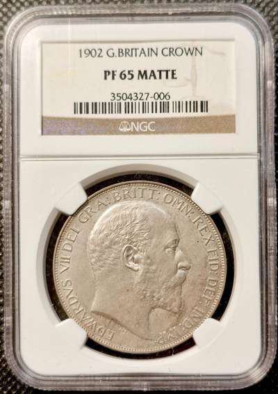 甄臻铺-世界币章拍卖（第38期）立冬小精品场，送拍享返佣金等优惠多多 - NGC-PF65MATTE 1902年英国爱德华七世马剑1克朗大银币 精制MATTE 完美原盒状态 爱七克朗达到65的难度和64相比堪称两个世界