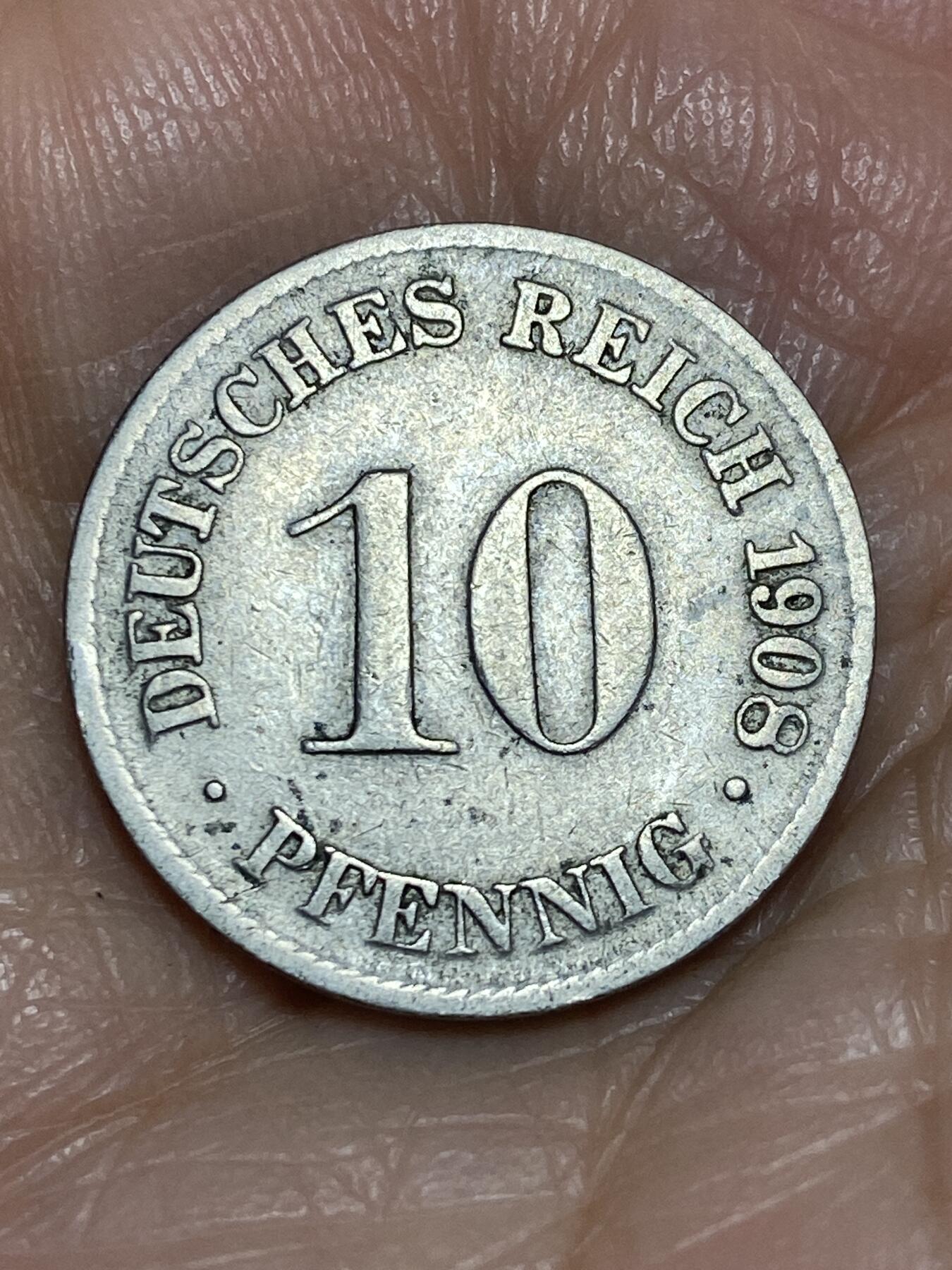 2025年第一百二十五场(总第一百五十一场）外国好品散币(免佣金) 德意志帝国1908年10芬尼(威廉二世时期，D标慕尼黑造)