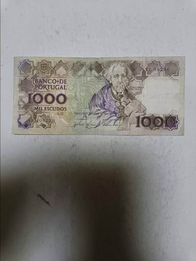 【20251113】非全新纸币第303场 - 葡萄牙1987年1000埃斯库多