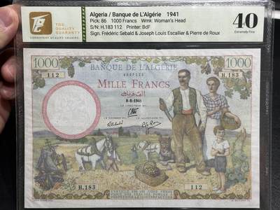 《外钞收藏家》第五百八十三期（精选场）（本期拍品丰富）（本平台长期征集拍品、欢迎藏友们联系合作） - 1941年阿尔及利亚1000法郎 TQG评级40 大票幅 精美 号码无47