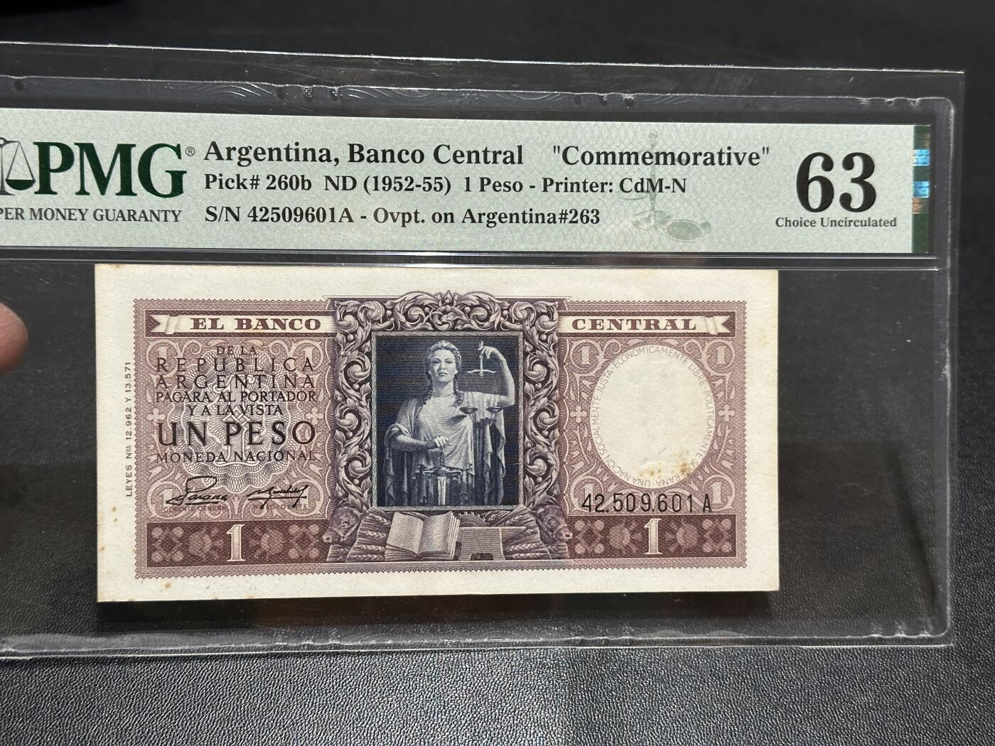《外钞收藏家》第五百八十三期（精选场）（本期拍品丰富）（本平台长期征集拍品、欢迎藏友们联系合作） 1952-55年阿根廷1比索 PMG63 纪念钞