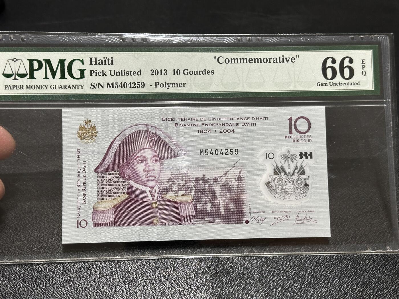 《外钞收藏家》第五百八十三期（精选场）（本期拍品丰富）（本平台长期征集拍品、欢迎藏友们联系合作） 2013年海地10古德 纪念钞 PMG66