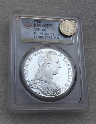 世界钱币专场拍卖 每周二开拍 - MS68分奥匈帝国特蕾西亚女王1泰勒银币 83.5%银