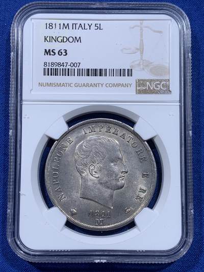 《竞宝斋》第437场 周日，周一2场连拍 （全场包邮） - NGC MS63 意大利王国1811 拿破仑5里拉 拿破仑翻越阿尔卑斯山，战胜意大利，铸造的大银币 双面深打几乎没有减重痕 太不容易
