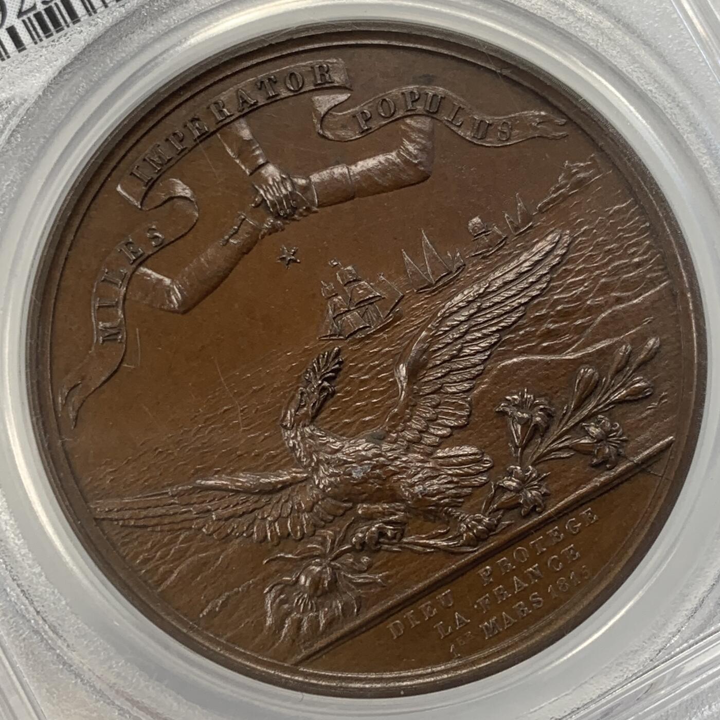 掌中浮雕-藏着的欧洲第041场 PCGS SP65 : 1815年拿破仑重返法国铜章，38.6mm。正面有展翅雄鹰，背面两条蛇
