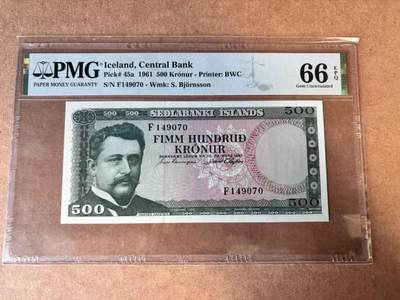 【Blue Auction】世界纸币精拍第749期——18级TOP拍卖/信誉/品质/专业/高效💫 - 冰岛 1961年500克朗  PMG66EPQ 