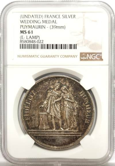 博洋堂世界钱币拍卖第146期（全场包邮） - NGC MS61 法国1880年左右结婚大银章，39mm袁大头尺寸，油灯边铭原铸款，不是烂大街粗糙后铸！