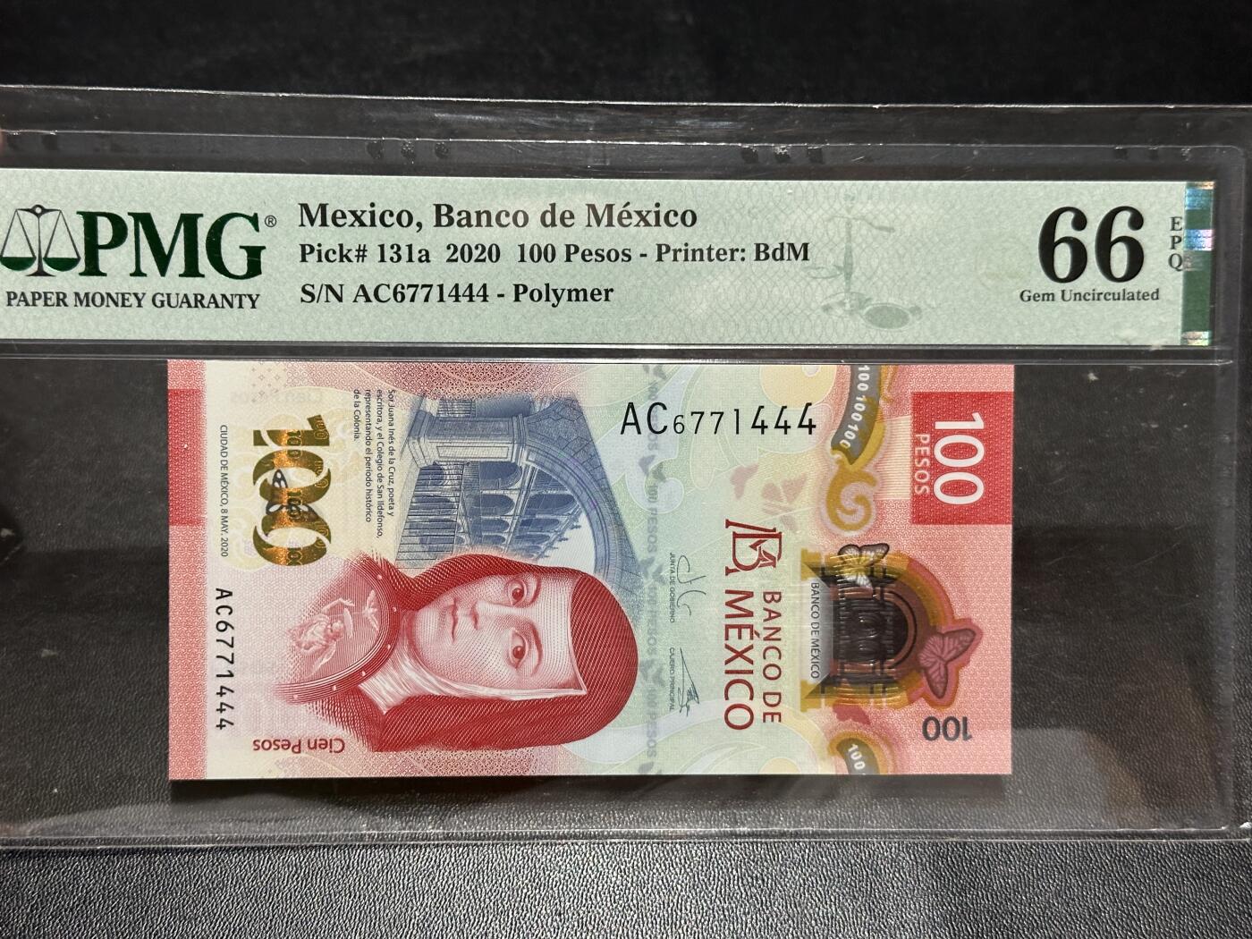 《外钞收藏家》第五百八十四期（优质场）（本平台长期征集拍品、欢迎藏友们联系合作） 2020年墨西哥100比索 PMG66 豹子号444