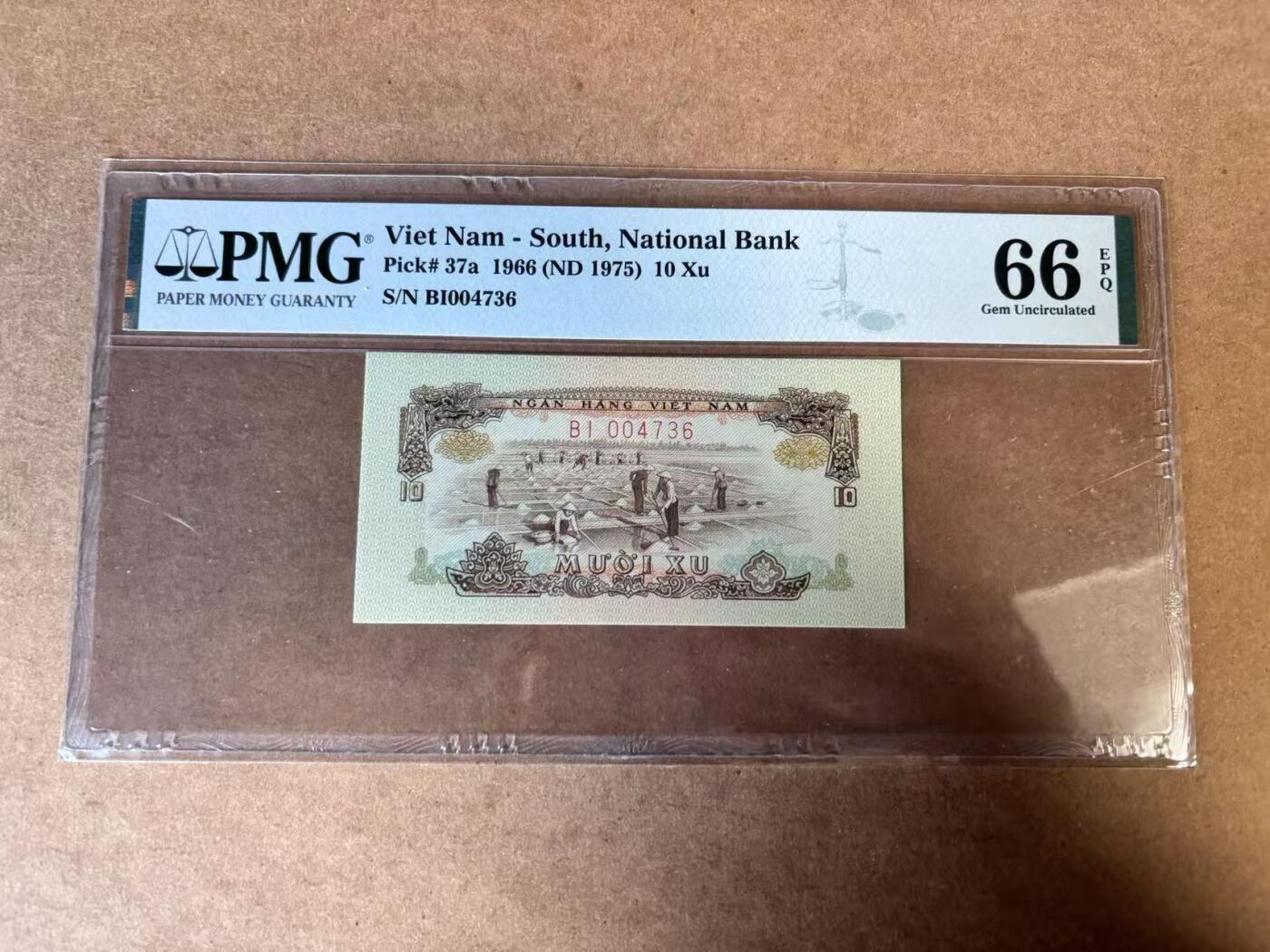 【Blue Auction】世界纸币精拍第749期——18级TOP拍卖/信誉/品质/专业/高效💫 南越 1975年10徐 PMG66EPQ 