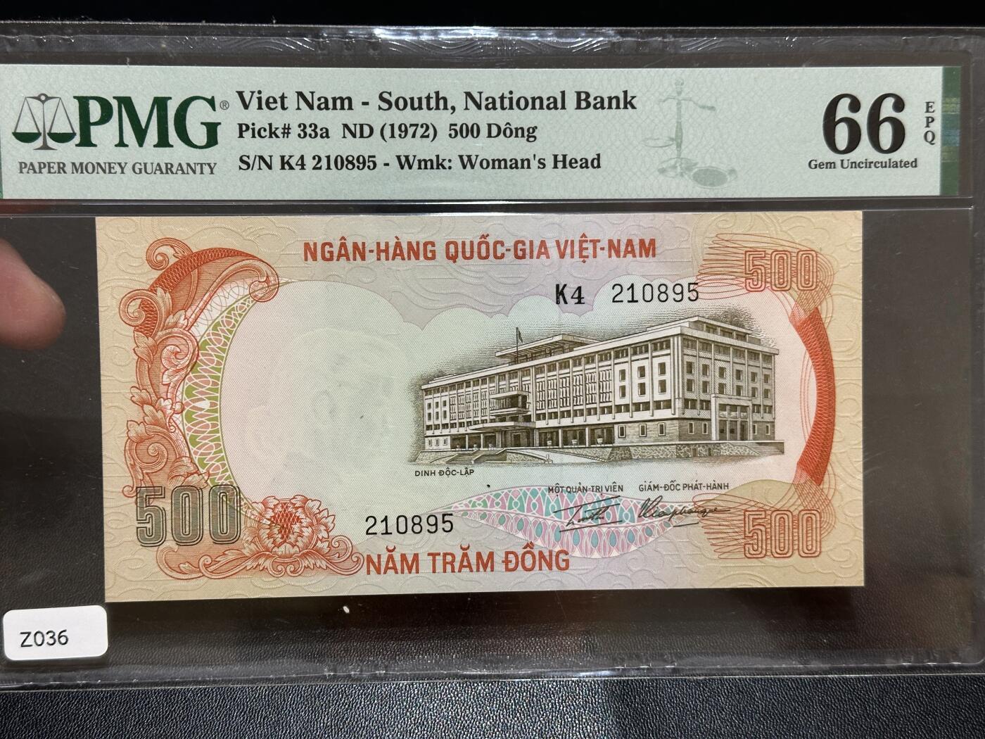 《外钞收藏家》第五百八十四期（优质场）（本平台长期征集拍品、欢迎藏友们联系合作） 1972年南越500盾 PMG66 无47
