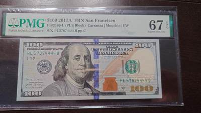 世界钱币～微拍第214期暨2025年第54期  双11评级币特惠拍 - 2017A美国100元 PMG67E 号码57874444 狮子号