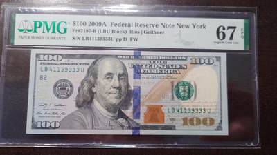 世界钱币～微拍第214期暨2025年第54期  双11评级币特惠拍 - 2009A美国100元 PMG67E 号码41139333 豹子号