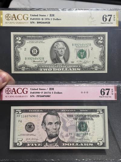 《外钞收藏家》第五百八十四期（优质场）（本平台长期征集拍品、欢迎藏友们联系合作） - 1976年美国2美元+2017年5美元 爱藏评级67