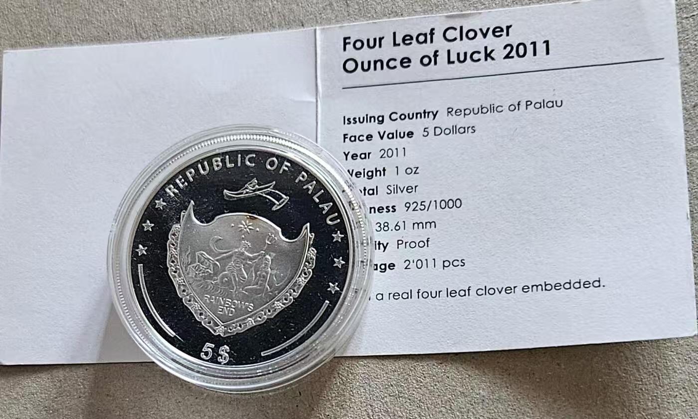 ❤️【币观天下】❤️ 第330期钱币拍卖- 2025.11.14周五晚上6点半场-长期征集拍品 帕劳2011年幸运四叶草1银币带证书币完好四叶草覆盖物老化底部有裂品如图