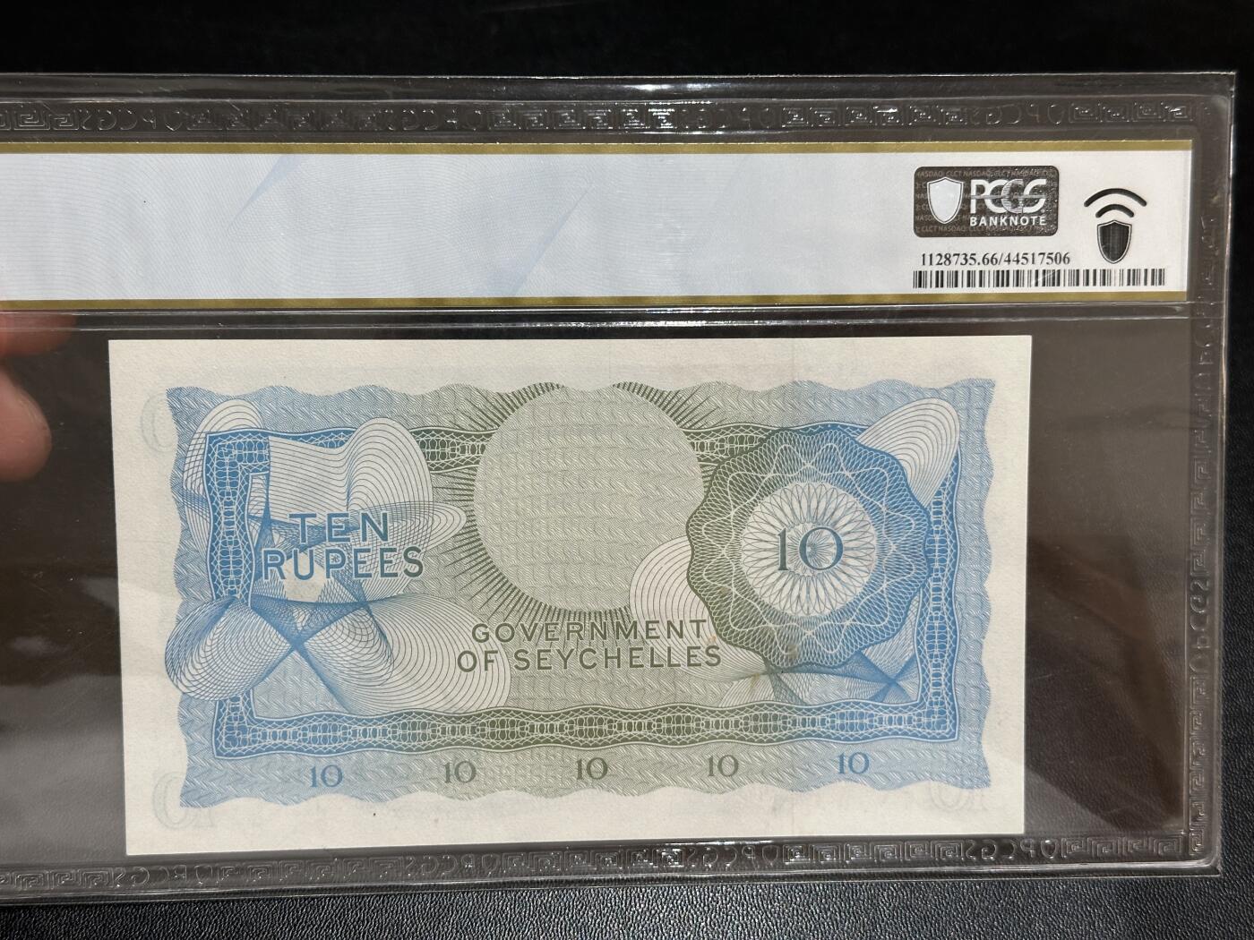 《外钞收藏家》第五百八十四期（优质场）（本平台长期征集拍品、欢迎藏友们联系合作） 1974年塞舌尔10卢比 PCGS66 A/1冠