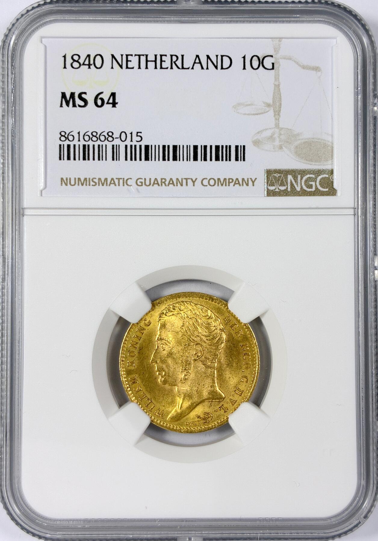 【雨安】【世界币章114期】2025-11-15 周六 19:30 保真 8秒倒数自动落锤 高效拍卖 [金币] Netherlands 荷兰 王国 10盾 1840年 威廉一世 NGC-MS64 难得的高分