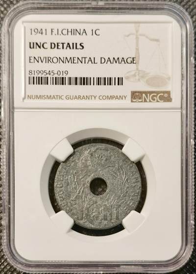 甄臻铺-世界币章拍卖（第39期）送拍享返佣金等优惠多多 - NGC-UNCD 1941年法属印度支那1分锌币