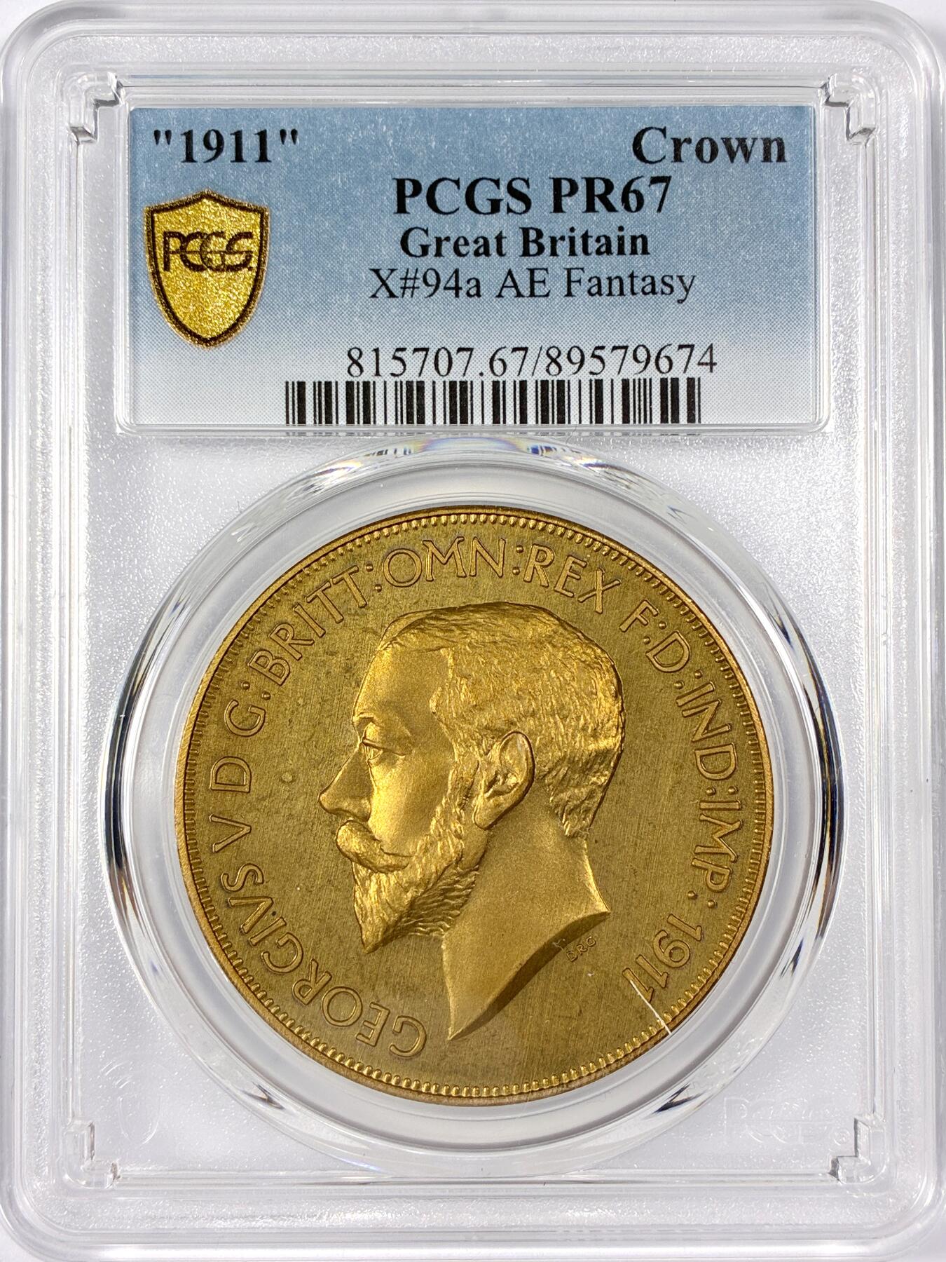 【雨安】【世界币章114期】2025-11-15 周六 19:30 保真 8秒倒数自动落锤 高效拍卖 [评级欧洲] Great Britain 英国 1克朗 1911年 乔治五世 X#94a 精制 PCGS-PR67