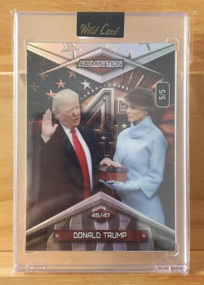 曲院风荷 -  5/5 编 尾编  原封砖 唐纳德 特朗普 第45届与47届美国总统 2025 Wild Card Alumination Donald Trump  为祖国发展不遗余力的川建国同志 