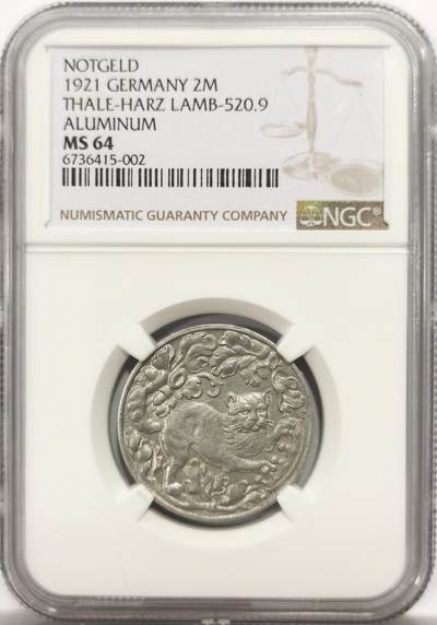 博洋堂世界钱币拍卖第146期（全场包邮） - NGC MS64 德紧1921年德国紧急时期塔勒哈茨地区2马克铝币 猫猫币 名誉品 材质保存不易 高分稀有