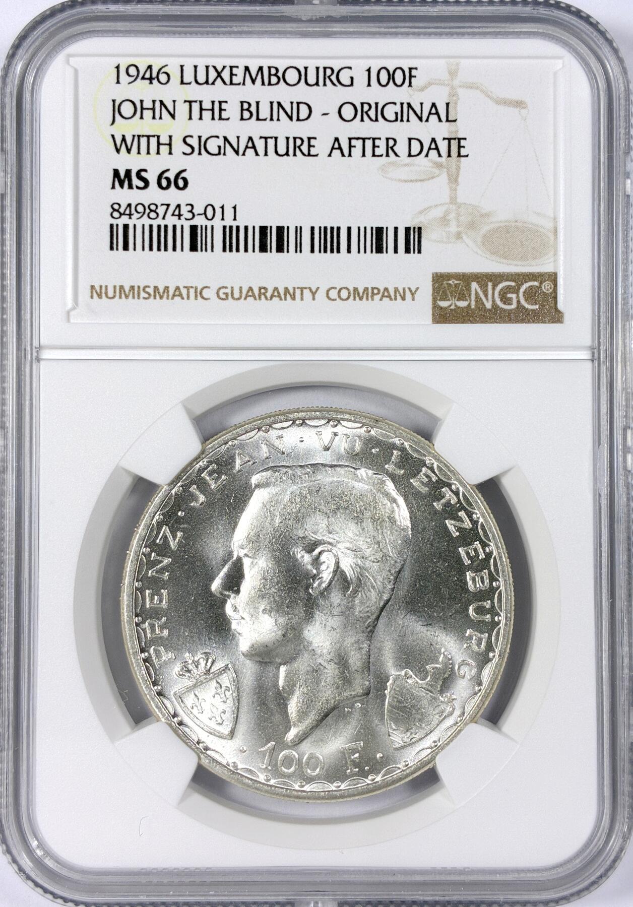 【雨安】【世界币章114期】2025-11-15 周六 19:30 保真 8秒倒数自动落锤 高效拍卖 [评级欧洲] Luxembourg 卢森堡 100法郎 1946年 盲人约翰在克雷西战役中逝世600周年 NGC-MS66