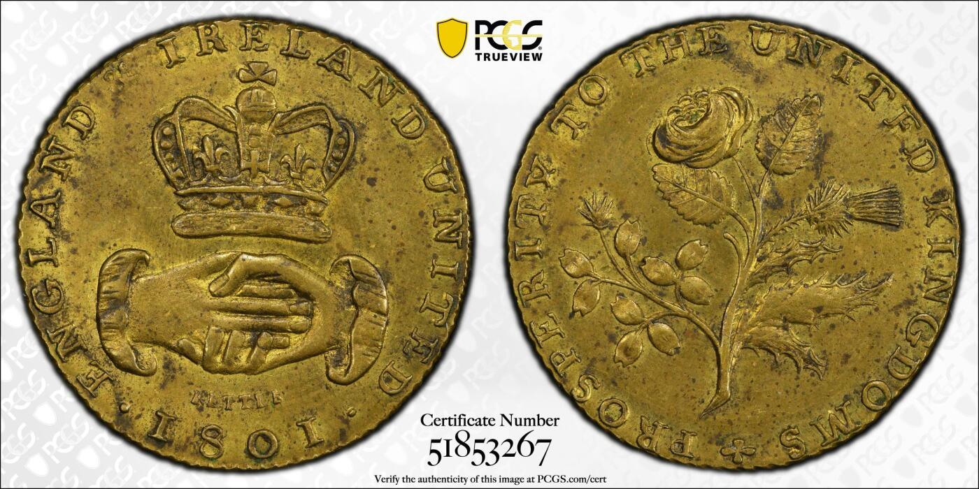 博洋堂世界钱币拍卖第146期（全场包邮） PCGS MS62 英国1801年大不列颠王国与爱尔兰王国合并纪念铜章，同一根茎上的玫瑰（英格兰象征）、蓟花（苏格兰象征）、三叶草（爱尔兰象征）——代表大不列颠与爱尔兰的联合。名家旧藏，唯一亚军分！