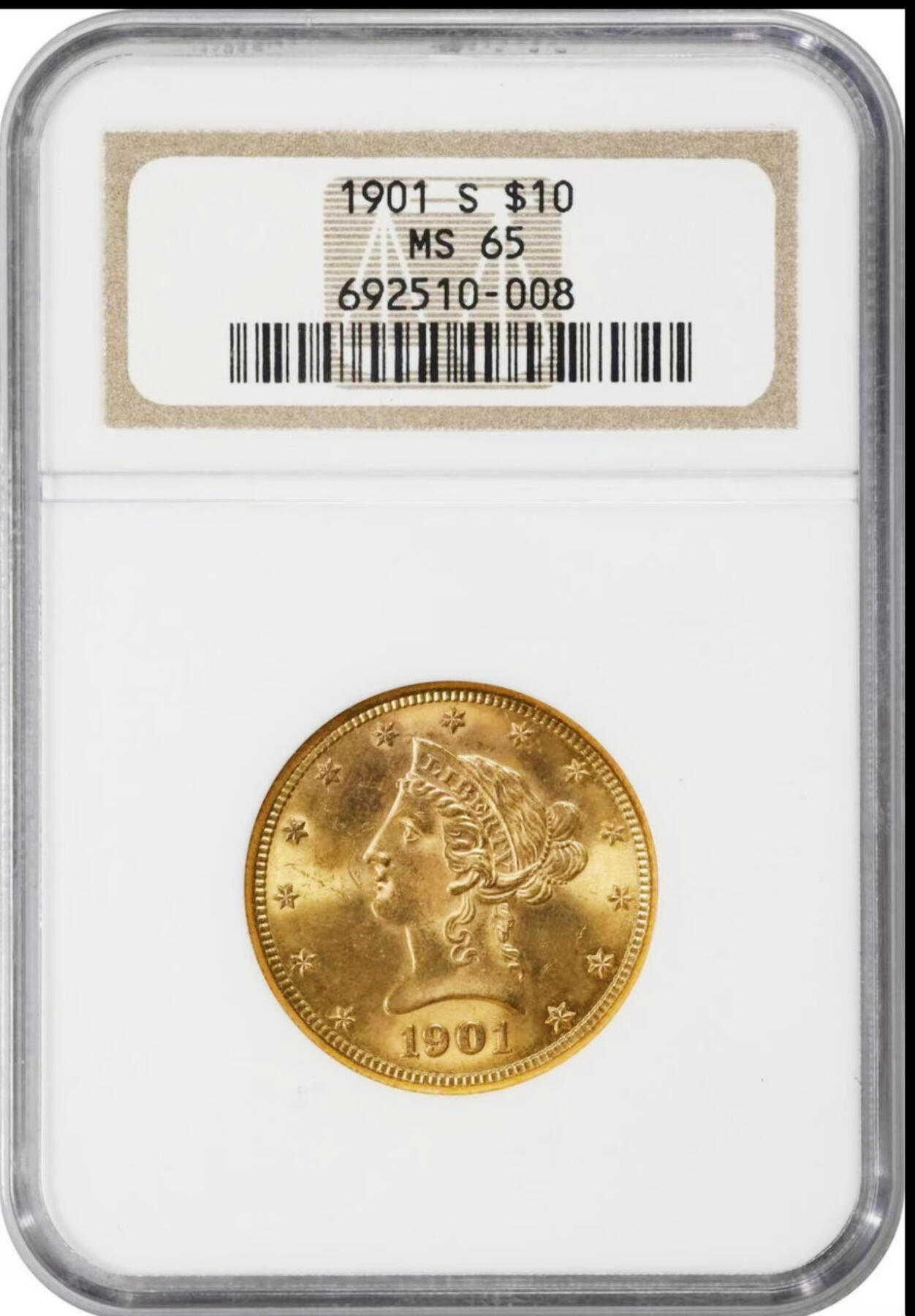 【Blue Auction】世界纸币精拍第750期——18级TOP拍卖/信誉/品质/专业/高效💫 美国 1901-S 10美金鹰扬金币 旧金山造币厂 重16.72克 转光金光四射  NGC MS65 绝品品相 老壳