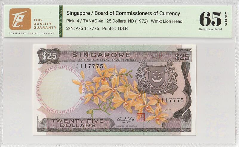 2025十一月第四期，总202期 新加坡1972版25元TQG65epqd豹子身777，此系列名誉面值之一，因发行量少被藏家追捧，胡姬花和老议会大楼