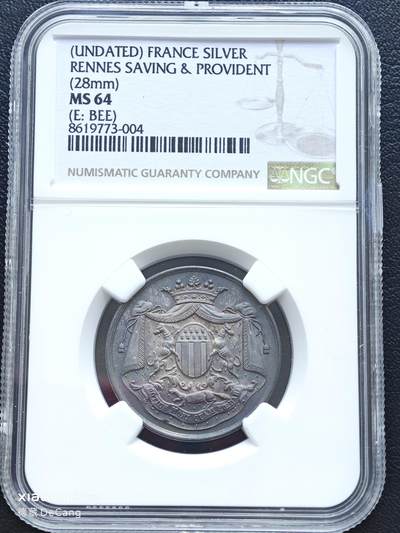 【德藏】世界币章拍卖第153期（拍品征集中~欢迎藏友联系） - 19世纪 法国雷恩储蓄银行纪念银章代用币 NGC MS64 深邃原味老包浆 设计立体感十足