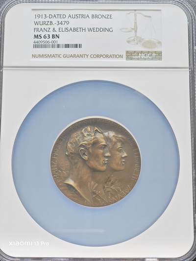 【德藏】世界币章拍卖第153期（拍品征集中~欢迎藏友联系） - 1913年 奥地利弗兰兹·弗雷海尔男爵与伊丽莎白结婚高浮雕纪念大铜章 NGC MS63BN 包浆温润 雕刻精美 品相极佳 大盒封装