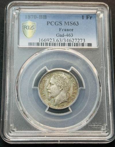 文馨钱币收藏第 281 场，【 长期接收代拍品】银元，银币，套币，纸币专场（本场截拍后休息三天，19 号发货） - 稀少 1870 年法国拿破仑三世 1 法郎银币 BB 厂只在第三版所见，关门版，PCGS 评级 MS63 分