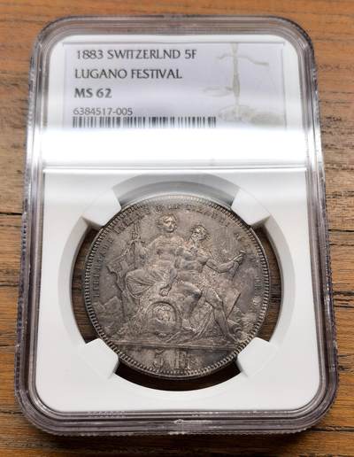 泉海漫舟·凡希社世界钱币微拍第三百十四期 - 1883瑞士卢加诺射击节纪念5Fr大银NGC-MS62，欧陆包浆标准器，传世灰彩，实物上手更赞！
