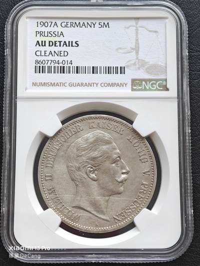 【德藏】世界币章拍卖第153期（拍品征集中~欢迎藏友联系） - 1907年 德国普鲁士威廉二世5马克大银币 NGC AU 严评 状态很好