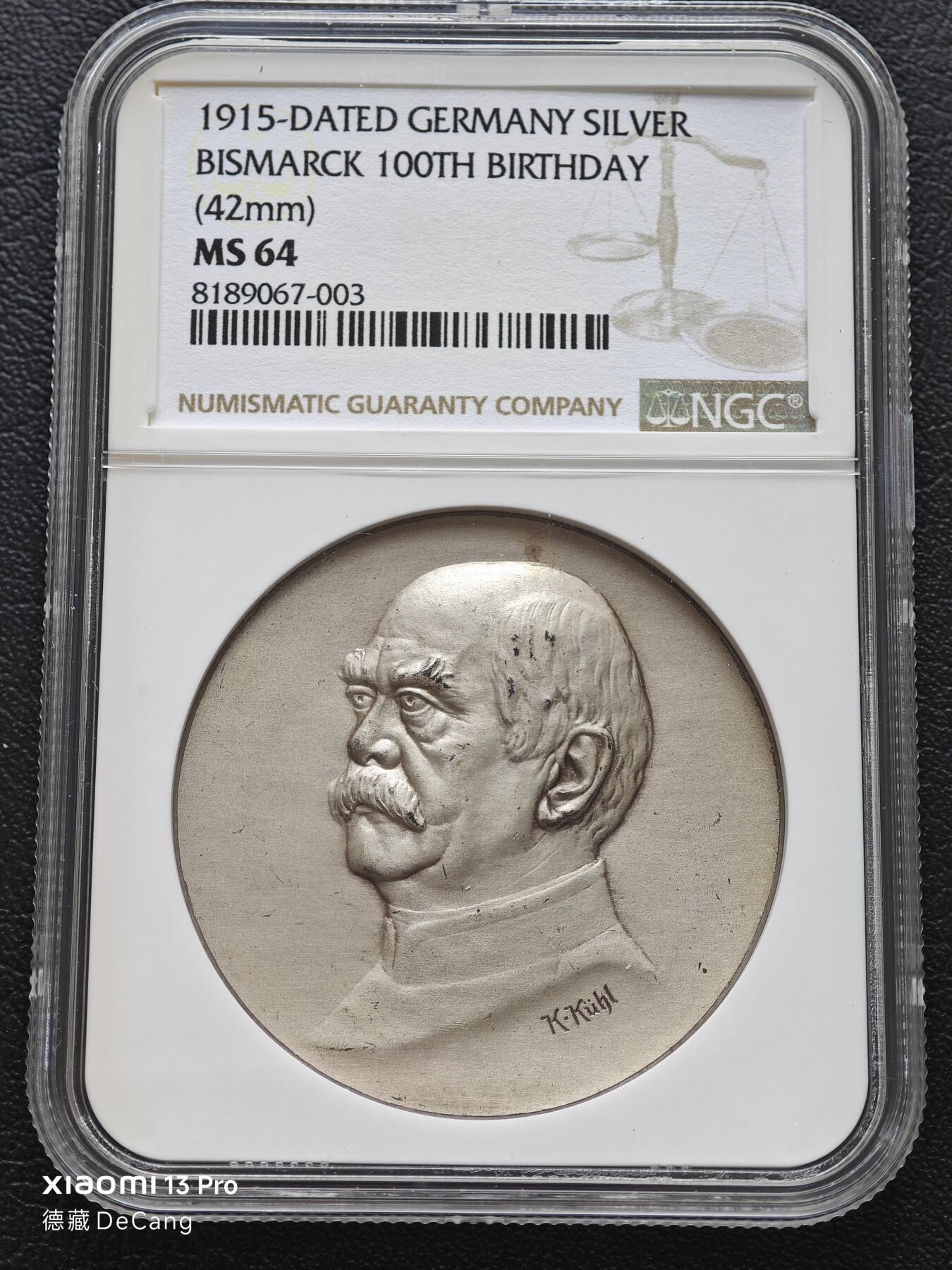【德藏】世界币章拍卖第153期（拍品征集中~欢迎藏友联系） 少见品种 ！1915年 德国铁血宰相俾斯麦诞辰100周年纪念银章 NGC MS64 立体感极强 人物传神