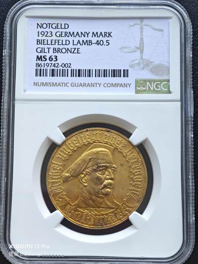 【德藏】世界币章拍卖第153期（拍品征集中~欢迎藏友联系） - 1923年 德国德紧比勒菲尔德1金马克镀金铜币 NGC MS63 等值于一万亿马克 与威斯特法伦一万亿大马币等值 是世界上面值最大的硬币
