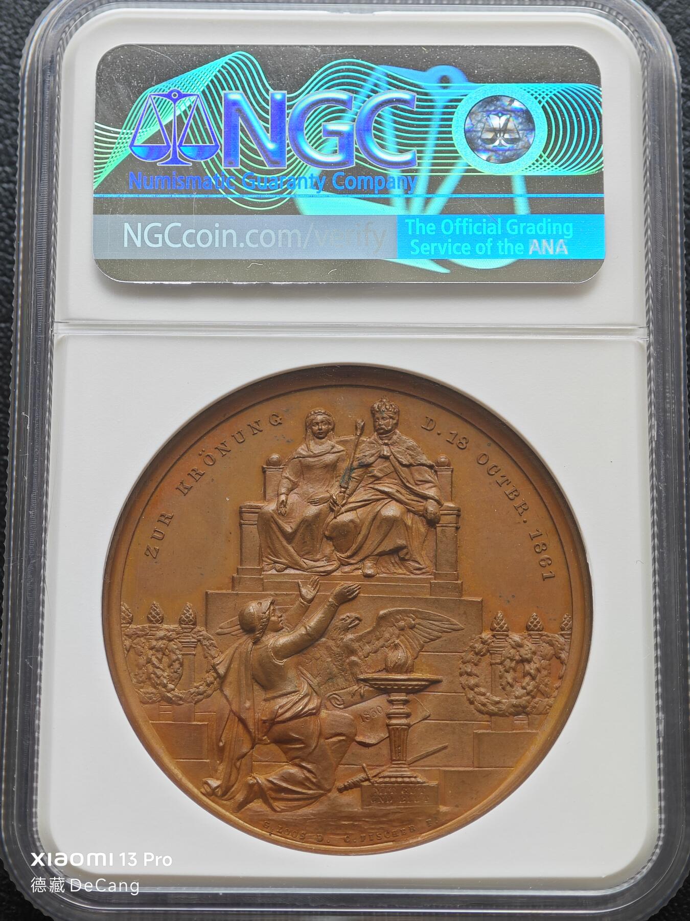 【德藏】世界币章拍卖第153期（拍品征集中~欢迎藏友联系） 1861年 德国普鲁士威廉一世登基高浮雕纪念铜章 NGC MS64BN 状态极佳 浮雕感极强 皇冠上的细节刻画以及背面的人物刻画都体现出立体浮雕的极致细节