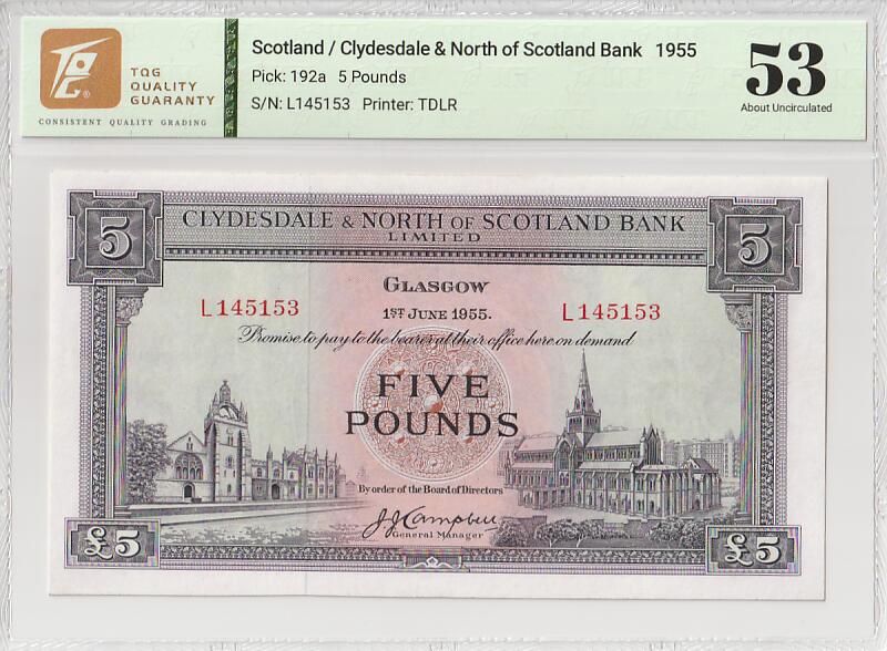 2025十一月第四期，总202期 苏格兰克莱斯戴勒和北部银行1955年5镑TQG53分，象征两银行联合的两地地标性建筑阿伯丁大教堂和格拉斯哥大学，早期两家银行联合时期发行，极稀有中高面值