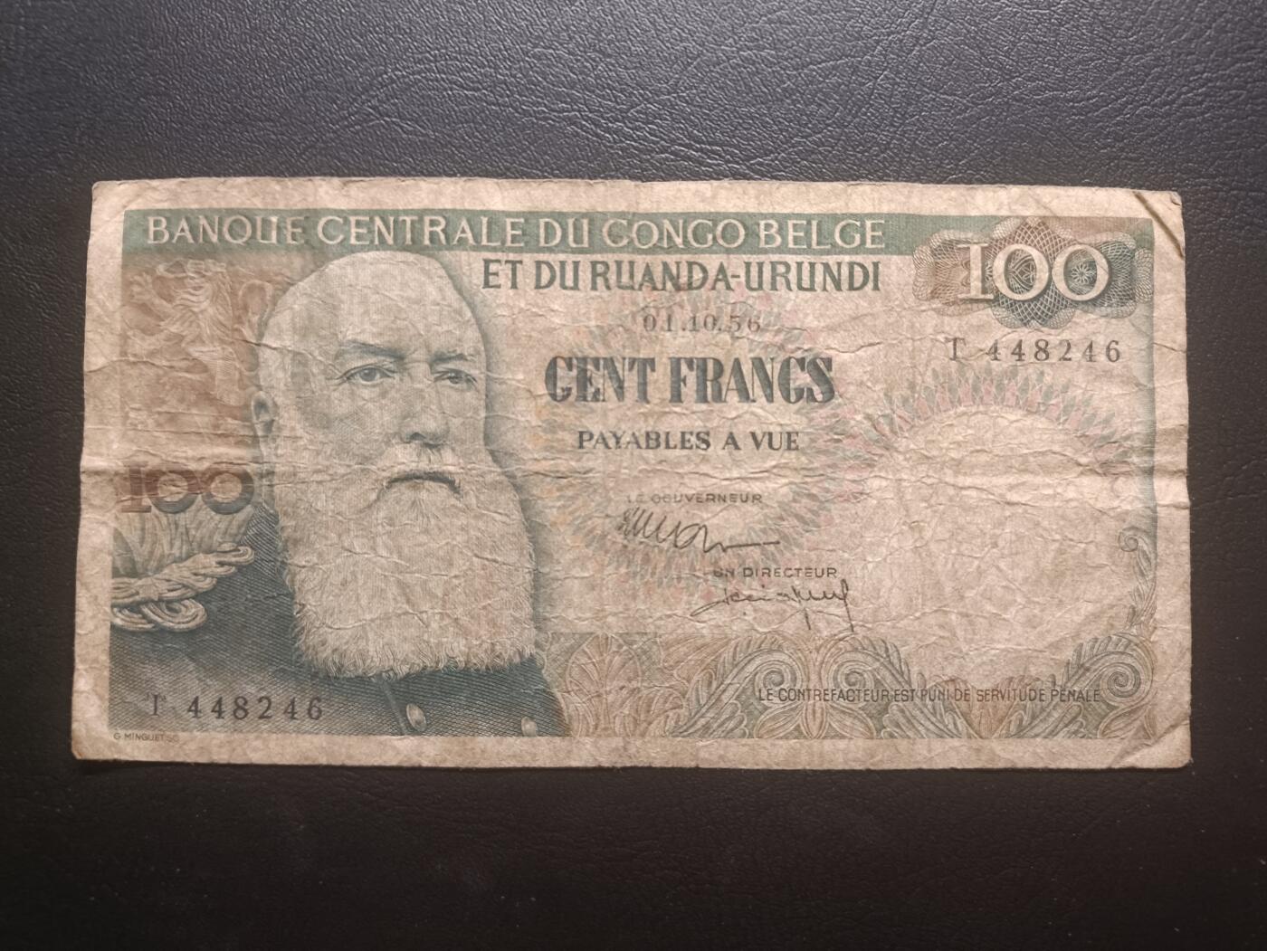 2025十一月第四期，总202期 比属刚果（现刚果金）1956年100法郎流通品相，利奥波德国王和黑人编筐