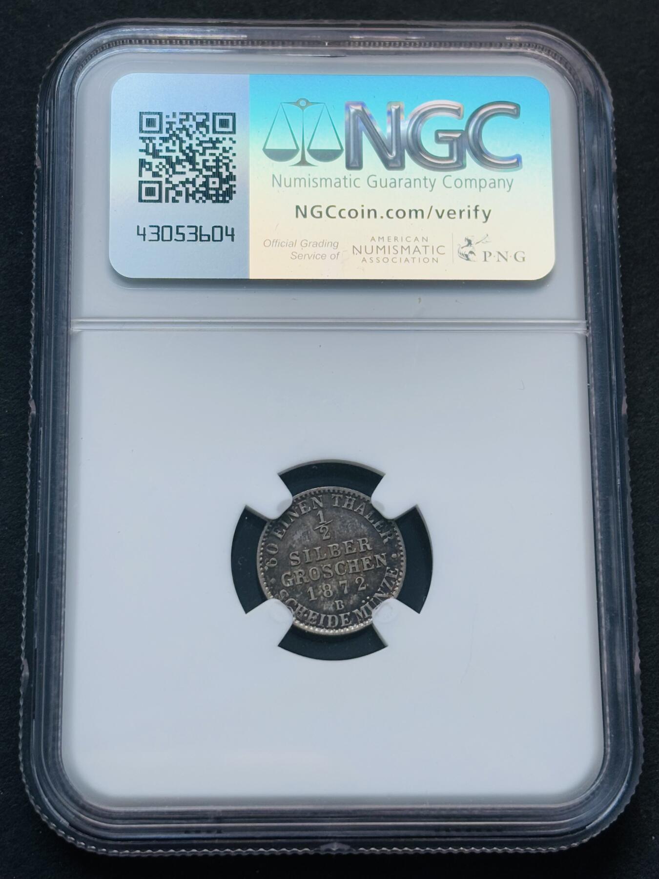 文馨钱币收藏第 281 场，【 长期接收代拍品】银元，银币，套币，纸币专场（本场截拍后休息三天，19 号发货） 稀少德国普鲁士1872 年1/2格罗申银币（B 标）威廉一世，NGC 评级 MS63 分