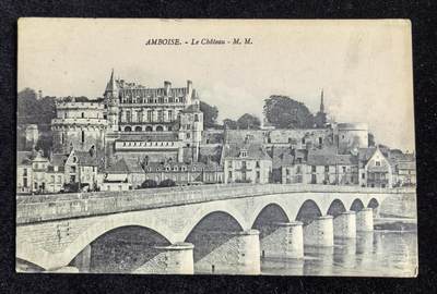 法国 20世纪早期 昂布瓦斯城堡 老明信片一张 - 法国 20世纪早期 昂布瓦斯城堡 老明信片一张