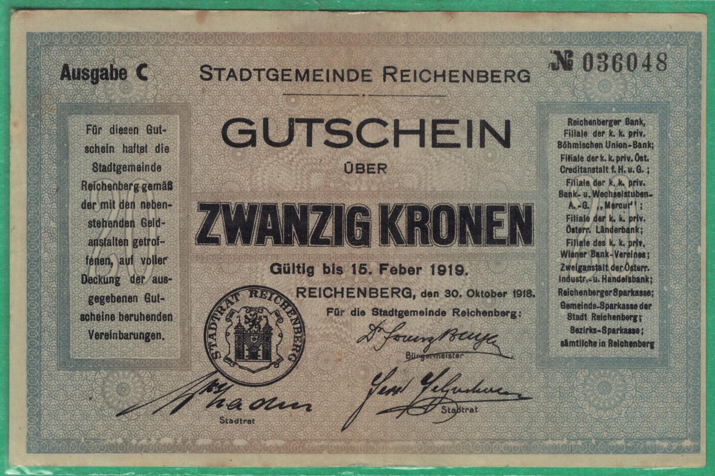 捷克斯洛伐克利贝雷茨地区1918年10月至1919年2月20克朗 实物图 八五品 稀少品种 该币属于应急货币(战时政权更迭期的临时流通券).1918年一战末，奥匈帝国解体，利贝雷茨所在的波希米亚地区处于政权过度阶段，德国裔居民主导的"德意志波希米亚省"(仅存在三个月）发行此币，以维持当地经济流通。1918年12月，该地区被捷克斯洛伐克政府接管，此货币仅短暂流通。