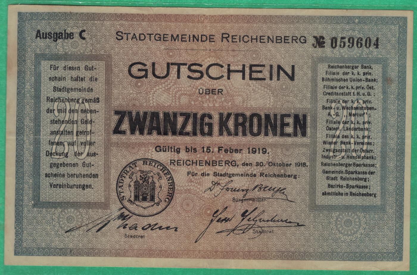 捷克斯洛伐克利贝雷茨地区1918年10月至1919年2月20克朗 实物图 八五品 稀少品种 该币属于应急货币(战时政权更迭期的临时流通券).1918年一战末，奥匈帝国解体，利贝雷茨所在的波希米亚地区处于政权过度阶段，德国裔居民主导的"德意志波希米亚省"(仅存在三个月）发行此币，以维持当地经济流通。1918年12月，该地区被捷克斯洛伐克政府接管，此货币仅短暂流通。
