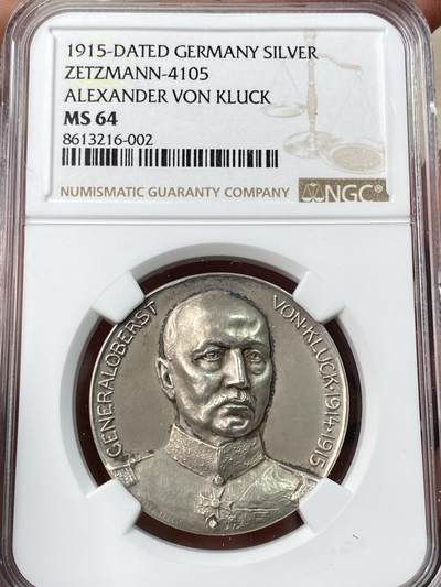 万国钱币拍卖第055期 - NGC MS64 1915年德国一战时期帝国将军施里芬计划征服巴黎纪念银章 一战罕见品种 亚历山大·海因里希·鲁道夫·冯·克鲁克是普鲁士第一军团将军 1915年按照德军总部执行施里芬计划征服法国失败 同年3月其在埃斯纳和被弹片击伤退役  高浮雕骑马的裸女神刻画非常特色 NGC冠军分 顶级收藏品质麦稀奇首拍